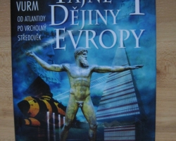 Tajné dějiny Evropy I. díl, Bohumil Vurm