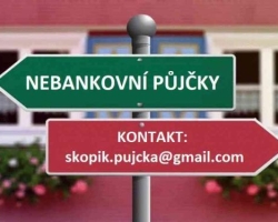 Nabídka rychlé půjčky: skopik.pujcka@gmail.com.